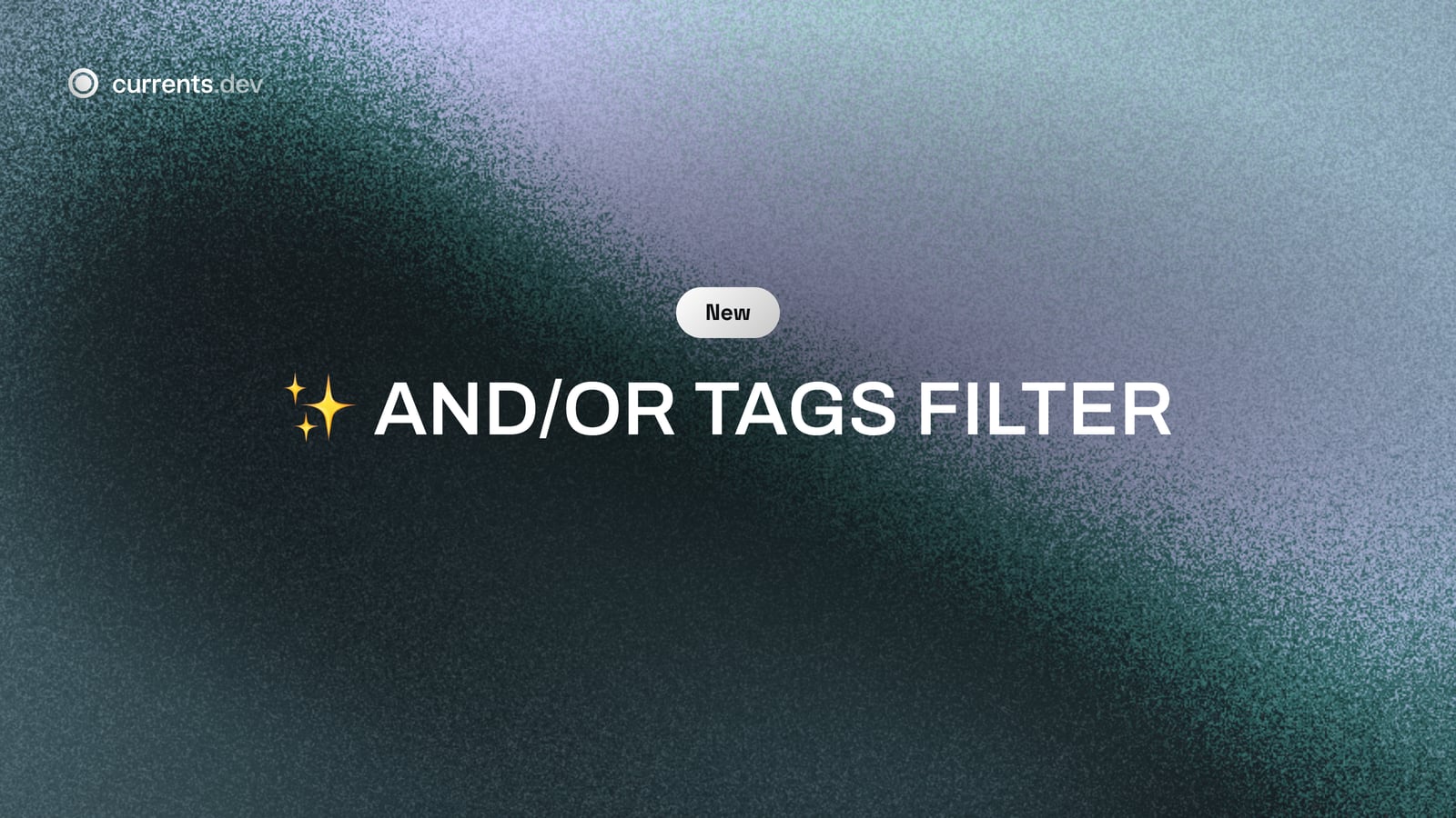 ✨ AND/OR Tags Filter