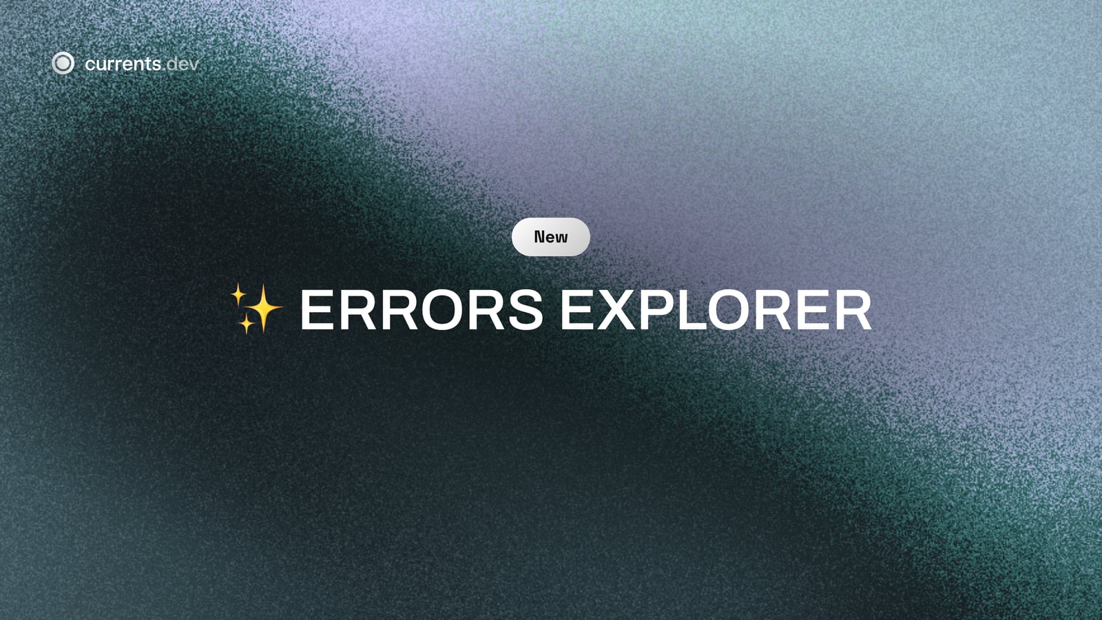✨ Errors Explorer