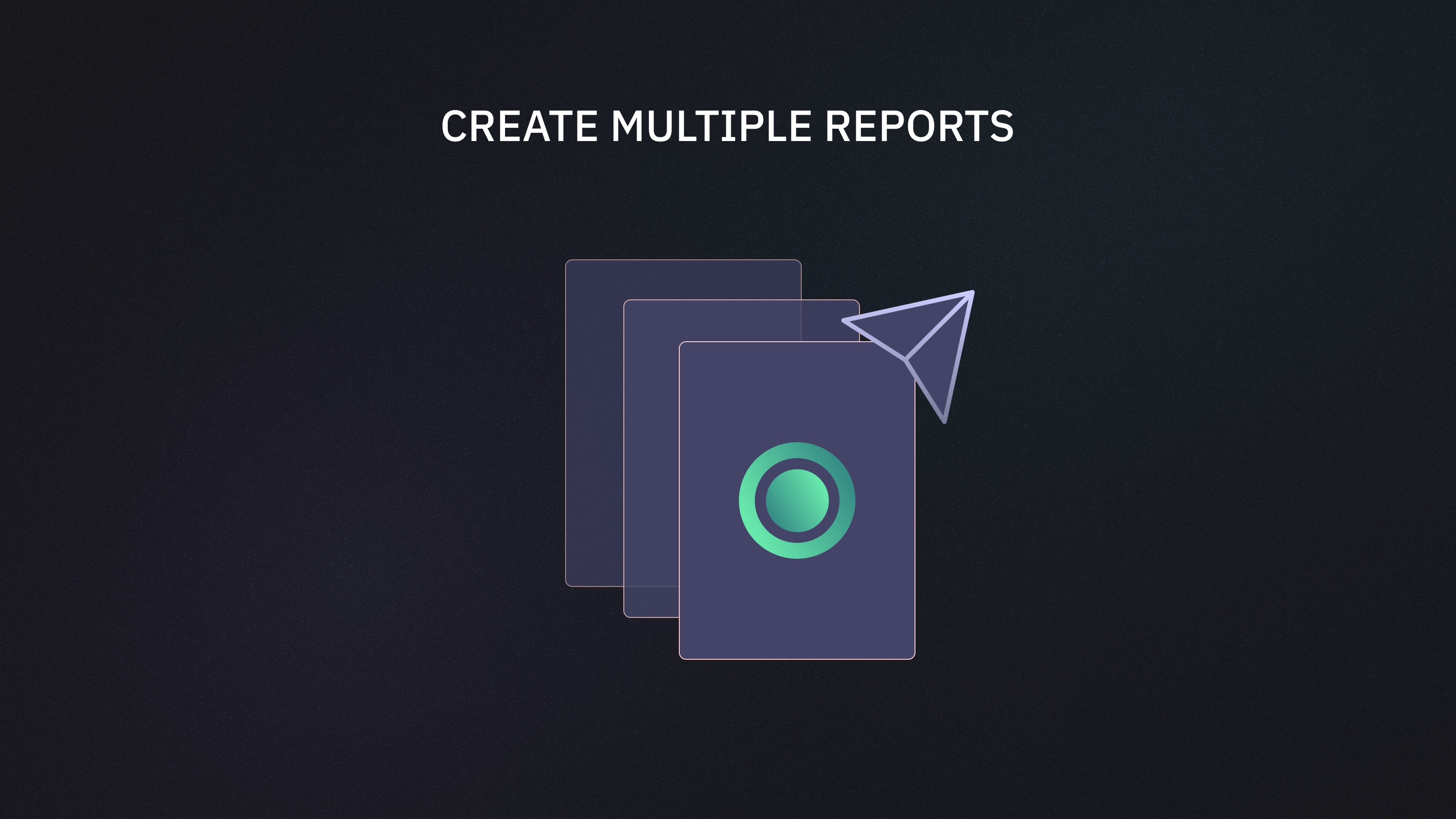 Multiple Reports