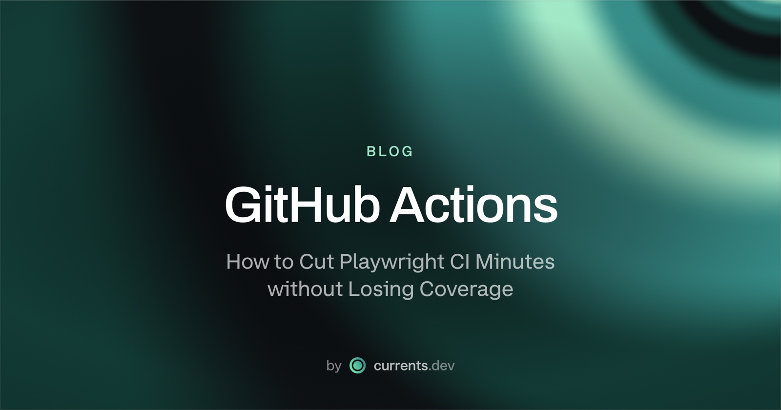 GitHub Actions Cost: How to Cut Playwright CI Minutes Without Losing Coverage