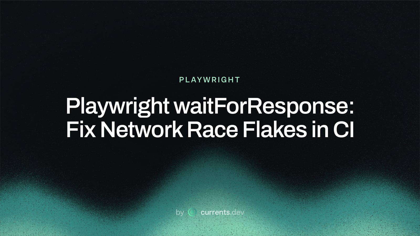 Playwright waitForResponse: Fix Network Race Flakes in CI