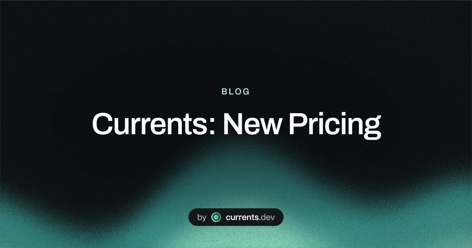 Introducing Currents' New Pricing