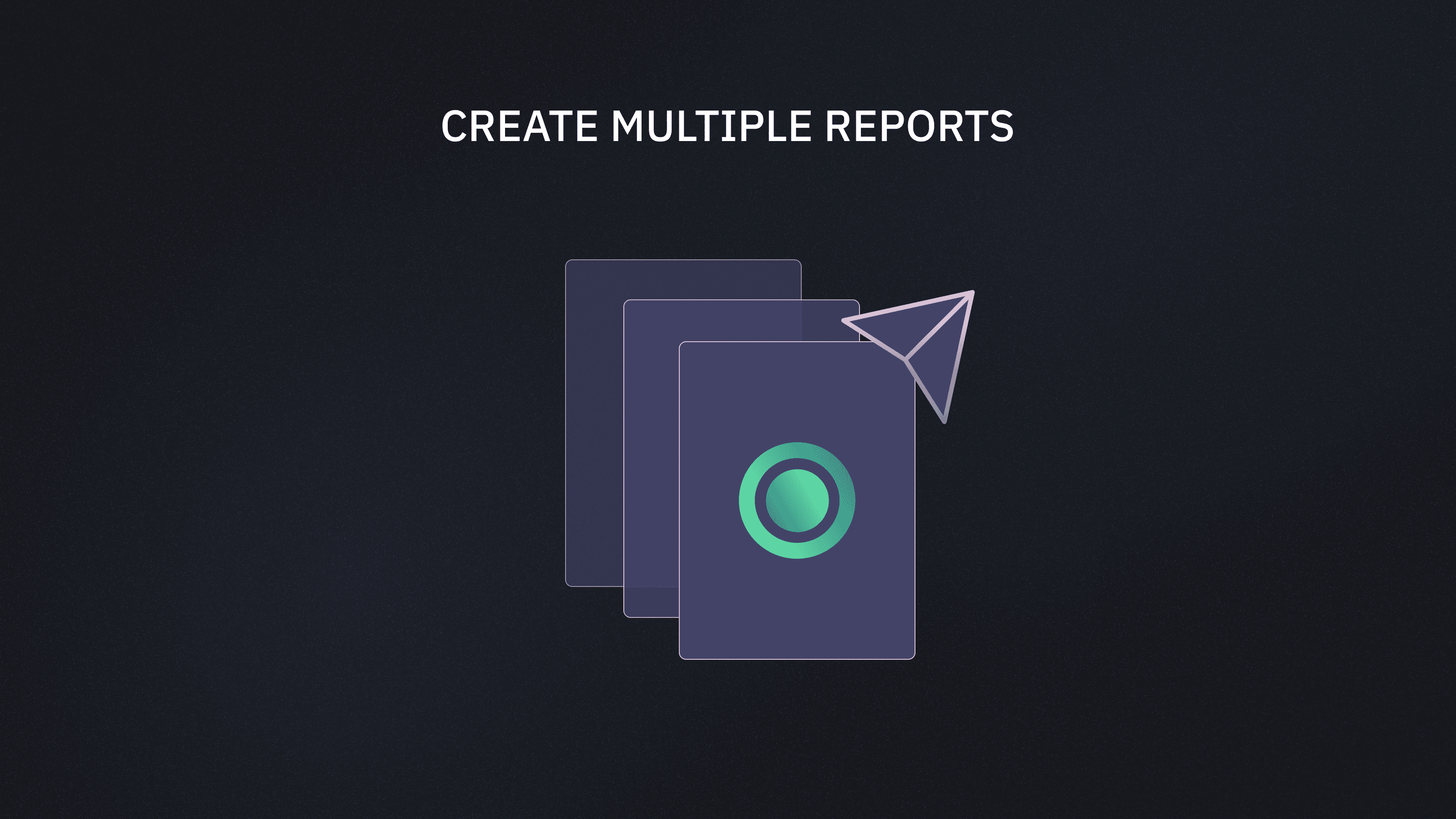 Multiple Reports